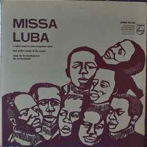 Les Troubadours Du Roi Baudouin - Missa Luba: A Mass Sung In Pure Congolese Style And Native Songs Of The Congo FLAC