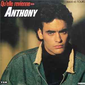 Anthony - Qu'Elle Revienne FLAC