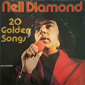 Neil Diamond - 20 Golden Songs FLAC