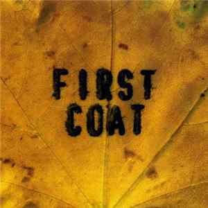 First Coat - Move Like Sparrows FLAC