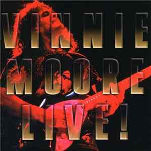 Vinnie Moore - Live! FLAC