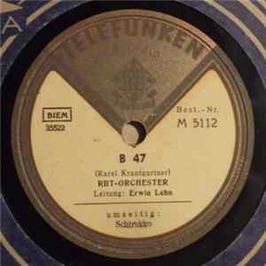 RBT-Orchester - B 47 / Schirokko FLAC