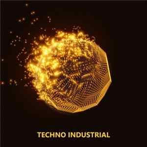 Various - Techno Industrial FLAC