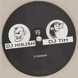 DJ Misjah vs DJ Tim - X-Tension / Reckless FLAC