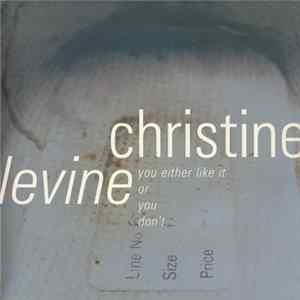 Christine Levine - You Either Like It Or You Don't FLAC