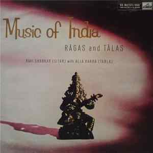 Ravi Shankar With Alla Rakha - Music Of India - Rāgas And Tālas FLAC