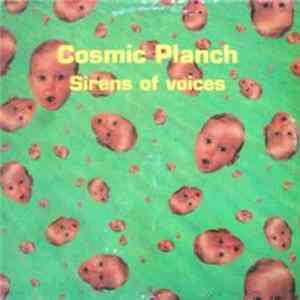 Cosmic Planch - Sirens Of Voices FLAC