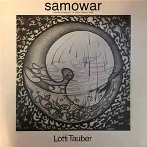 Lotti Tauber - Samowar FLAC