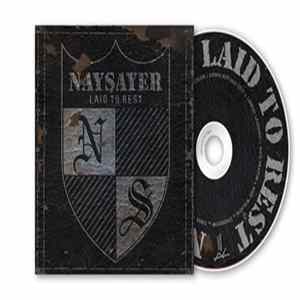 Naysayer - Laid To Rest FLAC