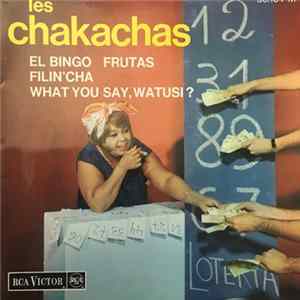 Les Chakachas - El Bingo FLAC