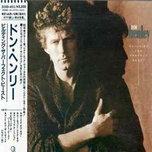 Don Henley - Building The Perfect Beast FLAC