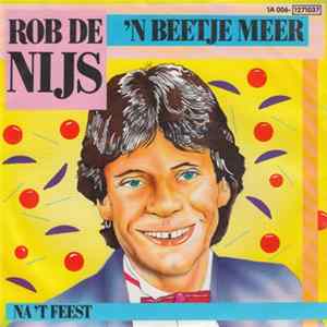 Rob de Nijs - 'n Beetje Meer FLAC