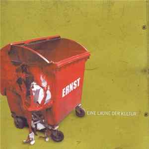 ERNST - Eine Laune der Kultur FLAC