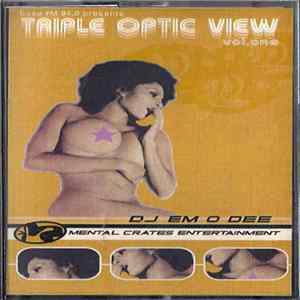 DJ Em O Dee - Triple Optic View FLAC