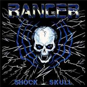 Ranger - Shock Skull FLAC