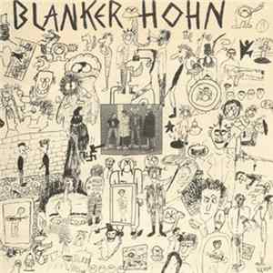 Blanker Hohn - Blanker Hohn FLAC