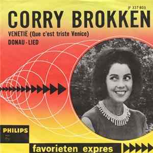 Corry Brokken - Venetië / Donau-Lied FLAC