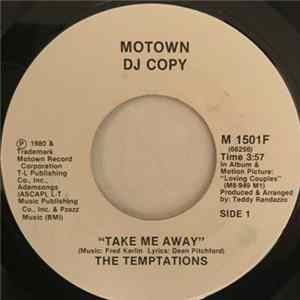 The Temptations - Take Me Away FLAC