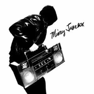 Mikey Jukebox - Mikey Jukebox FLAC