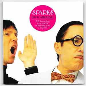 Sparks - Dick Around FLAC