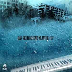 Various - Das Gebrochene Klavier E.P. FLAC