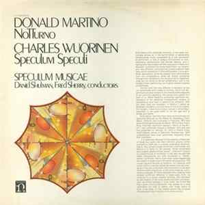 Donald Martino / Charles Wuorinen - Speculum Musicae, Daniel Shulman , Fred Sherry - Notturno / Speculum Speculi FLAC