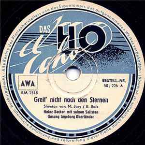 Heinz Becker Mit Seinen Solisten - Greif' Nicht Nach Den Sternen / 14 Tage Sonnenschein FLAC