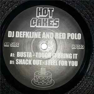 DJ Defkline & Red Polo - Touch It Bring It / I Feel For You FLAC