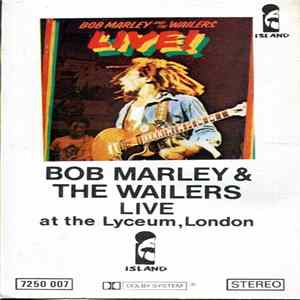 Bob Marley & The Wailers - Live! FLAC