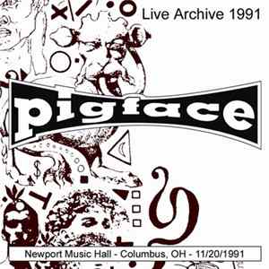 Pigface - Newport Music Hall Columbus, OH 11/20/91 FLAC