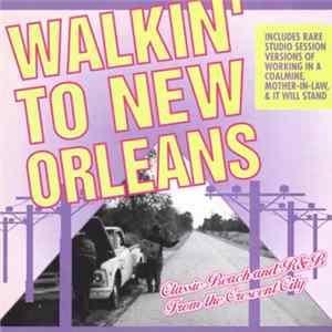 Various - Walkin' To New Orleans FLAC