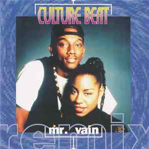 Culture Beat - Mr. Vain (Remix) FLAC