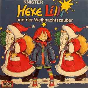 Knister - Hexe Lilli Und Der Weihnachtszauber FLAC