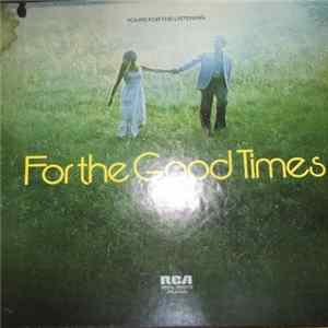 Various - For The Good Times FLAC