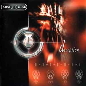 (ABSURD) Minds - Deception FLAC