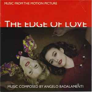 Angelo Badalamenti - The Edge Of Love (Music From The Motion Picture) FLAC