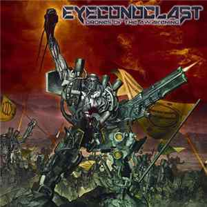 Eyeconoclast - Drones Of The Awakening FLAC