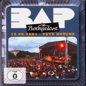 BAP - Rockpalast - 15.06.2001 • Euskirchen FLAC