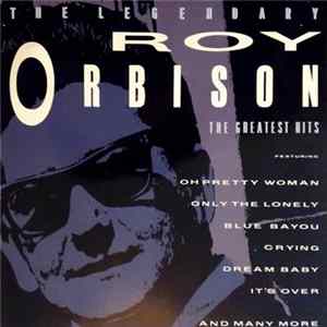 Roy Orbison - The Legendary Roy Orbison FLAC