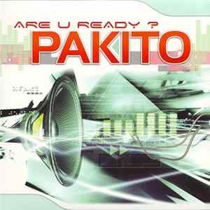 Pakito - Are U Ready? FLAC