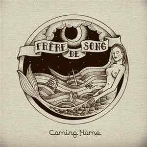 Frère De Song - Coming Home FLAC
