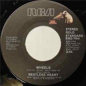 Restless Heart - Wheels FLAC