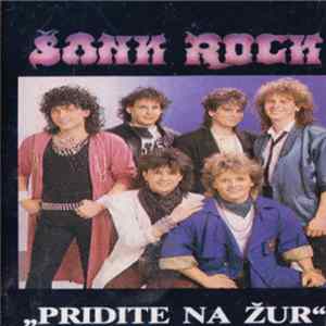 Šank Rock - "Pridite Na Žur" FLAC