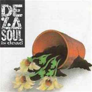 De La Soul - De La Soul Is Dead FLAC