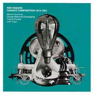 Various - Par Hasard: Chance Composition 1913-1951 FLAC