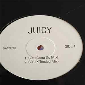Juicy - Go! FLAC