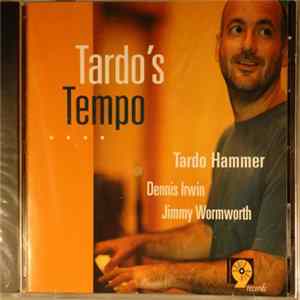 Tardo Hammer - Tardo's Tempo FLAC