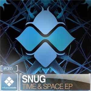 Snug - Time & Space EP FLAC