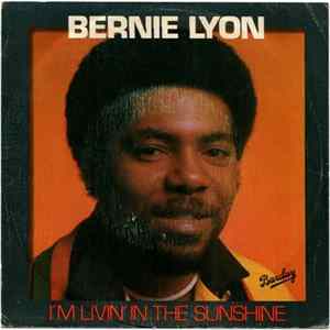 Bernie Lyon - I'm Living In The Sunshine FLAC