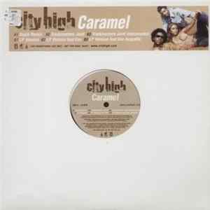 City High - Caramel FLAC